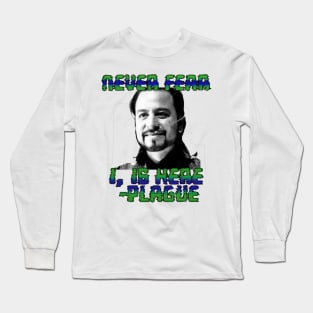 Never Fear Long Sleeve T-Shirt